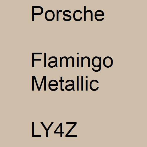 Porsche, Flamingo Metallic, LY4Z.